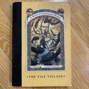 A Series of Unfortunate Events Book - The Vile Village